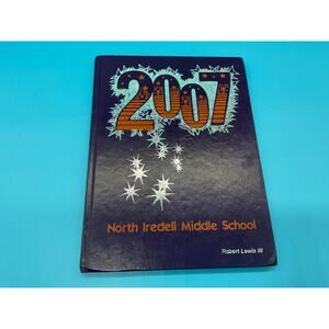 2007 North Iredell Middle School Yearbook Olin, North Carolina Photo Memorabilia